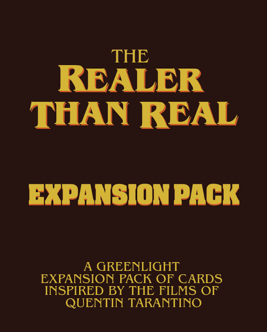 The Realer Than Real Expansion Pack